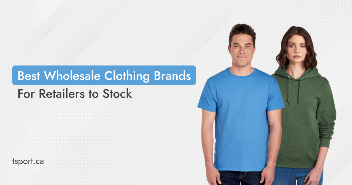 Best Wholesale Clothing Brands for Retailers to Stock