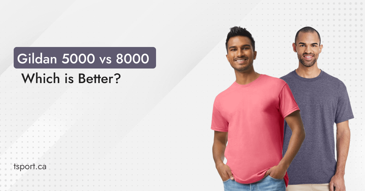 Gildan 5000 vs 8000 - Which is Better